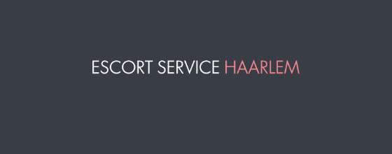 Escort Service Haarlem