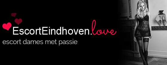 Escort Eindhoven Love