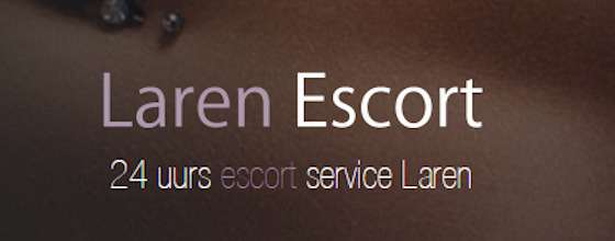 Escort Service Hilversum / Laren 24 uur